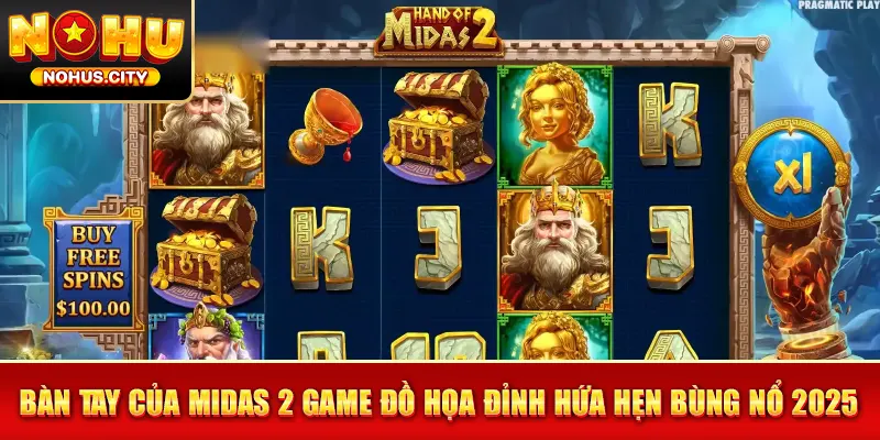 Bàn tay của midas 2