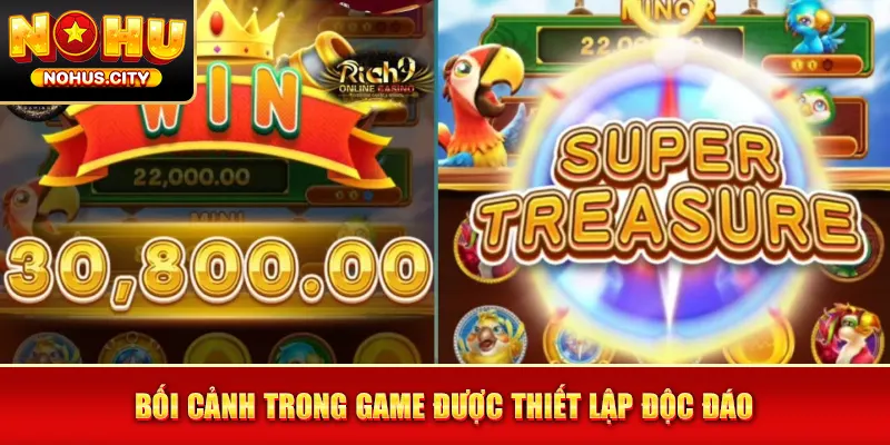 Bối cảnh trong game được thiết lập độc đáo